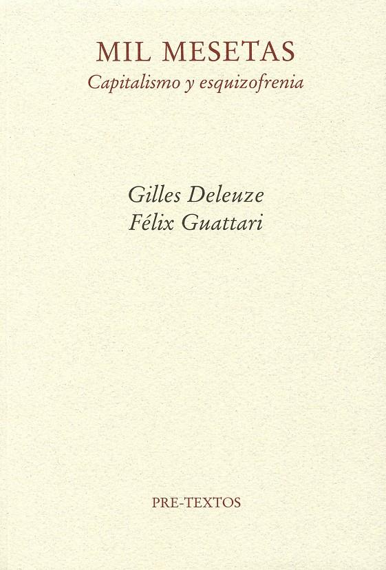 Mil mesetas: Capitalismo y esquizofrenia | 9788485081950 | Deleuze (francés), Gilles/Guattari (francés), Félix