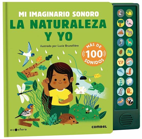 La naturaleza y yo. Mi imaginario sonoro | 9788491019176 | Brunellière, Lucie