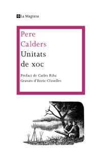 Unitats de xoc | 9788482649986 | CALDERS ROSSINYOL, PERE