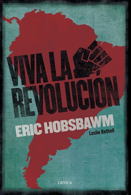 ¡Viva la Revolución! | 9788491990017 | Hobsbawm, Eric