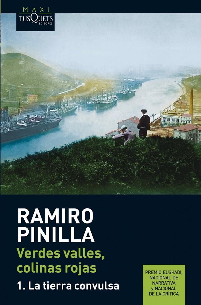 Verdes valles, colinas rojas 1. La tierra convulsa | 9788483835401 | Ramiro Pinilla