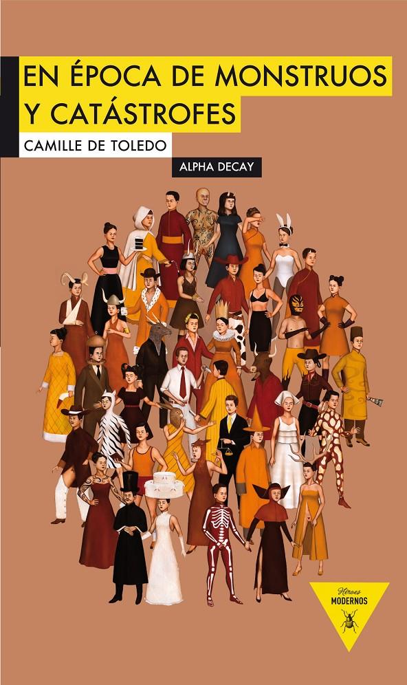 EN EPOCA DE MONSTRUOS Y CATASTROFES | 9788492837304 | de Toledo, Camille