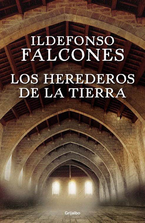 Los herederos de la tierra | 9788425354236 | FALCONES, ILDEFONSO