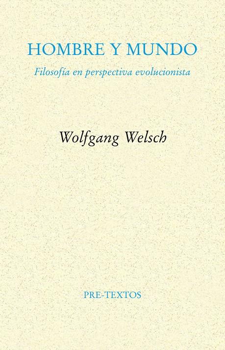 Hombre y mundo | 9788415894636 | Welsch, Wolfgang