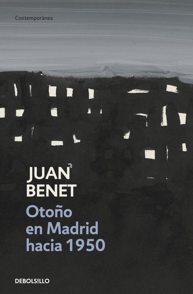 Otoño en Madrid hacia 1950 | 9788499081694 | Benet, Juan