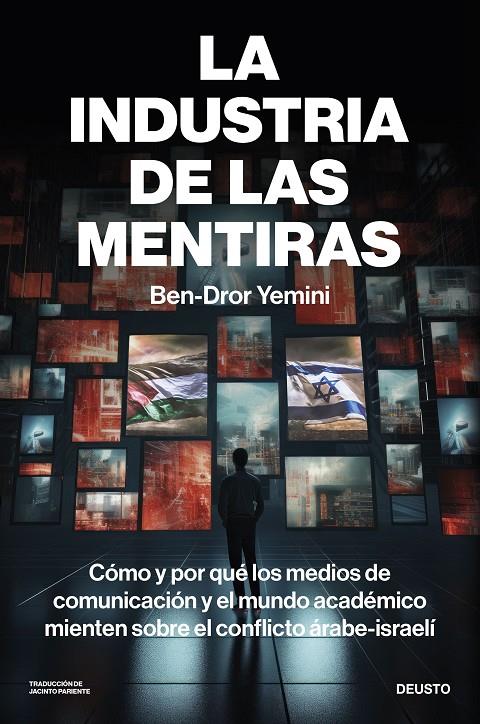 La industria de las mentiras | 9788423437450 | Yemini, Ben-Dror