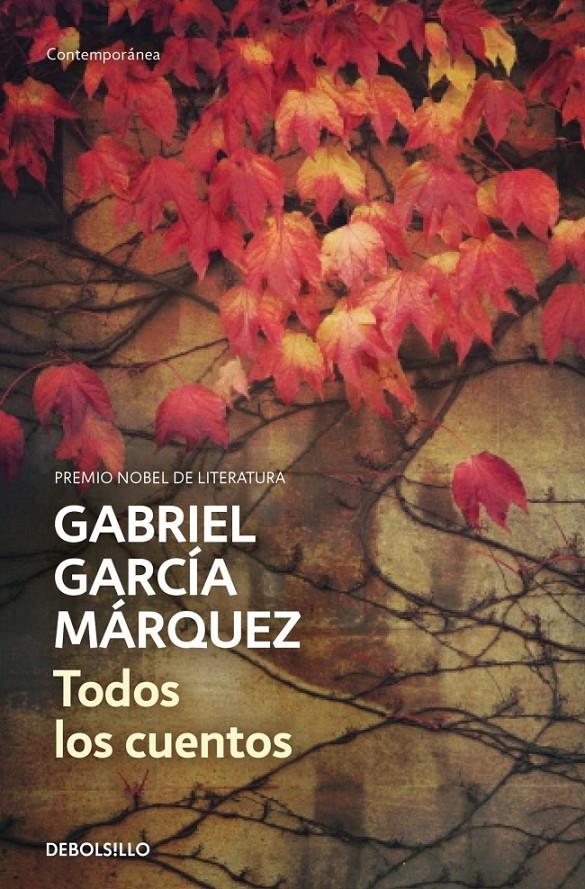 Todos los cuentos | 9788490322765 | García Márquez, Gabriel