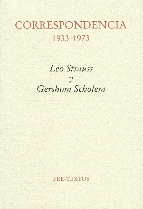 Correspondencia 1933-1973. Leo Strauss y Gershom Scholem | 9788481919967