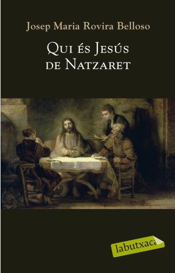 Qui és Jesús de Natzaret. | 9788499300764 |  Rovira Belloso, Josep M.