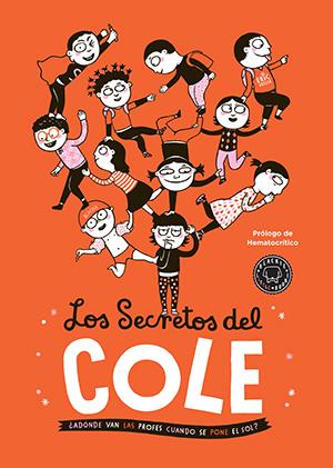 Los secretos del cole | 9788416290369 | Veillé, Éric