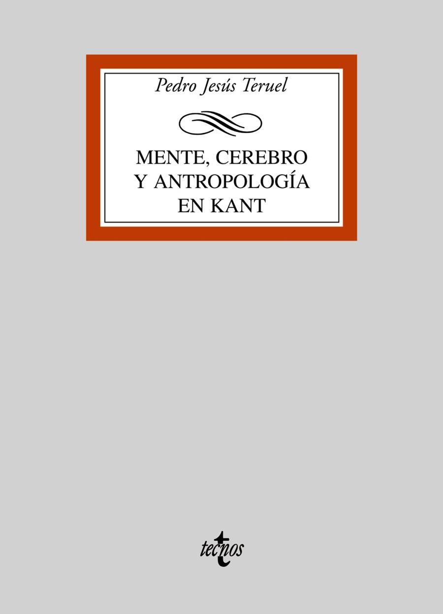 Mente, cerebro y antropología en Kant | 9788430946884 | Teruel, Pedro Jesús