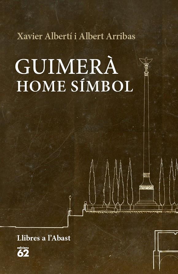 Guimerà: home símbol | 9788429774993 | Xavier Albertí Gallart/Albert Arribas Queralt