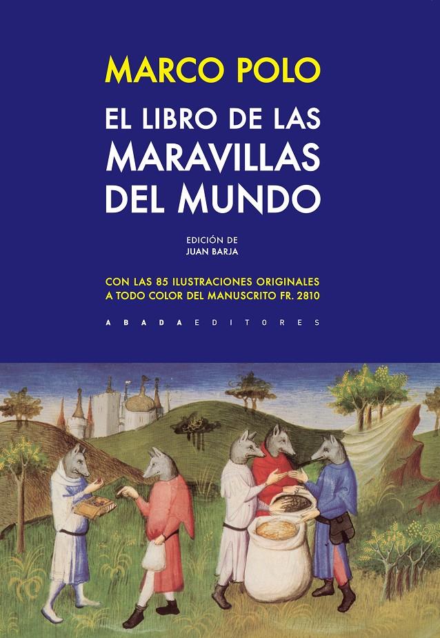 El libro de las maravillas del mundo | 9788416160686 | Polo, Marco