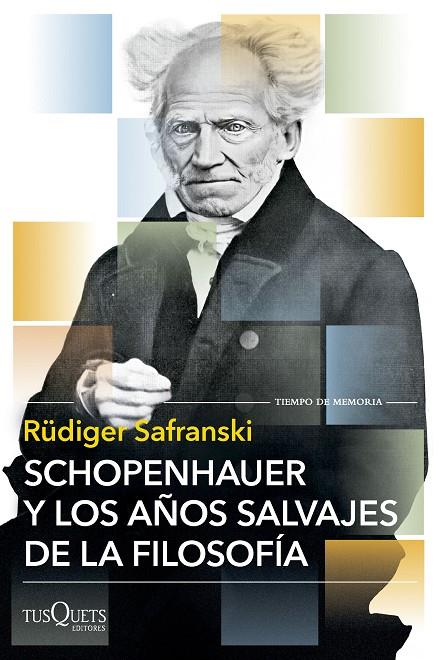 Schopenhauer y los años salvajes de la filosofía | 9788411075732 | Safranski, Rüdiger