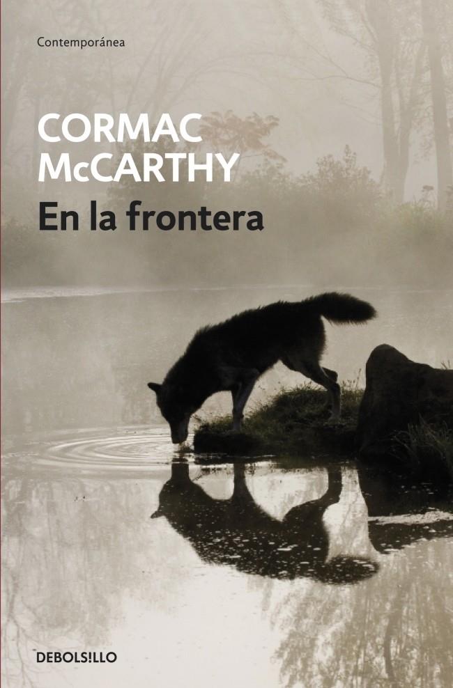 En la frontera | 9788497934121 | MCCARTHY,CORMAC