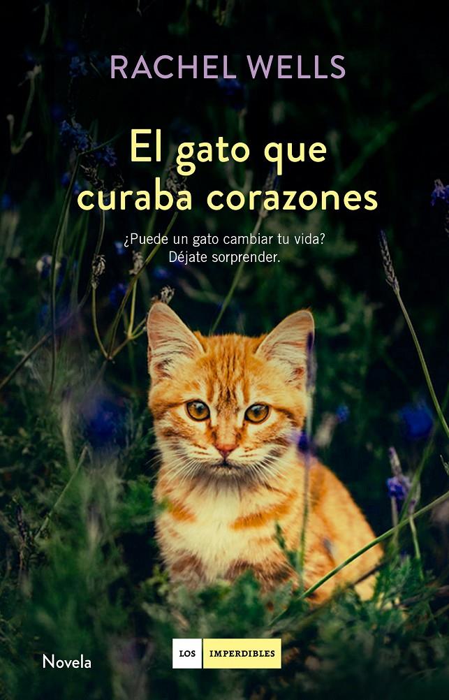 El gato que curaba corazones | 9788416634477 | Wells, Rachel