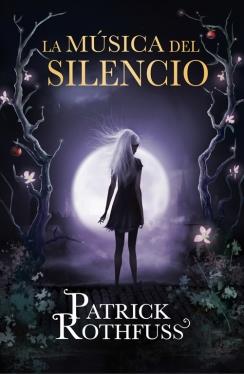 La música del silencio | 9788401343575 | ROTHFUSS,PATRICK