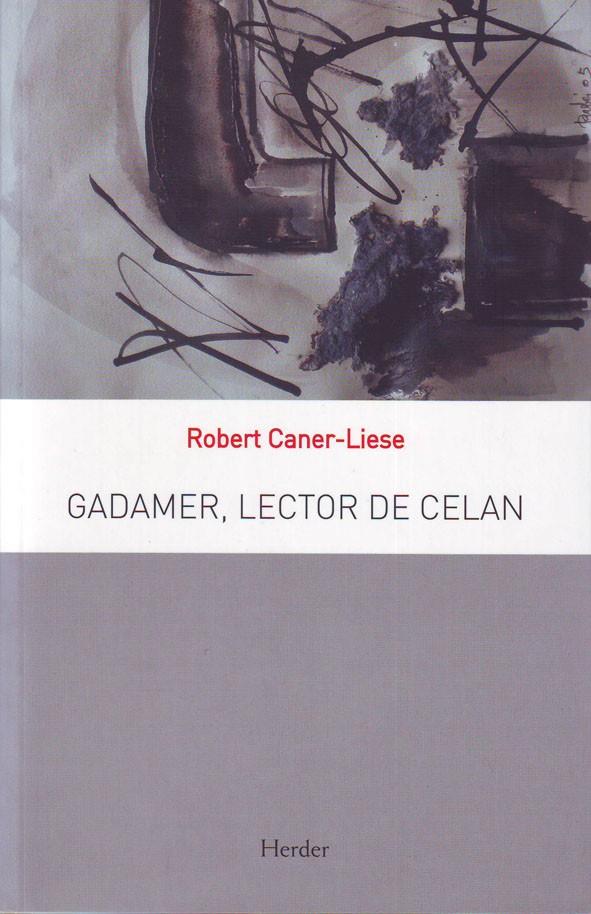 Gadamer, lector de Celan | 9788425426049 | Caner Liese, Robert