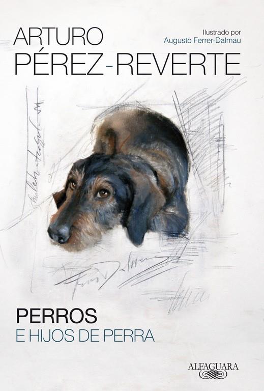 Perro e hijo de perra | 9788420417868 | Pérez-Reverte,Arturo
