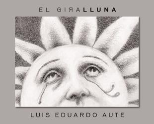 El Giralluna | 9788424642532 | Aute, Luis Eduardo