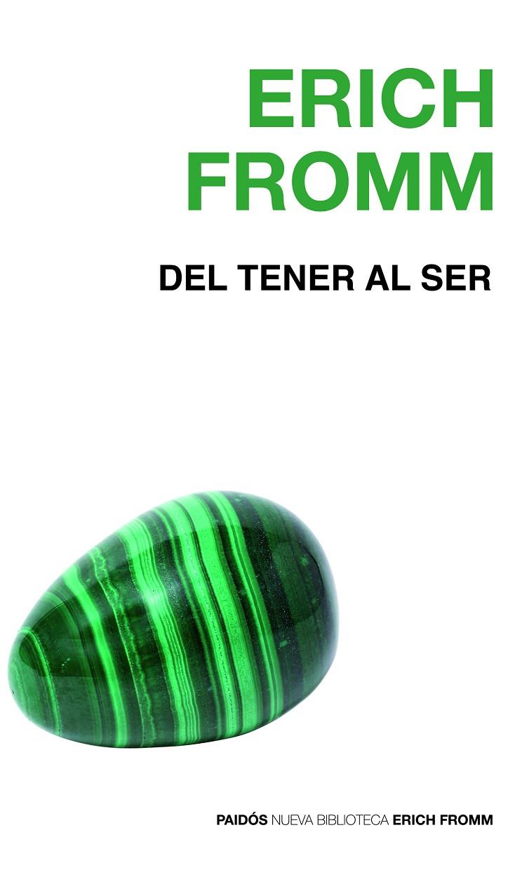 Del tener al ser | 9788449308611 | Fromm, Erich