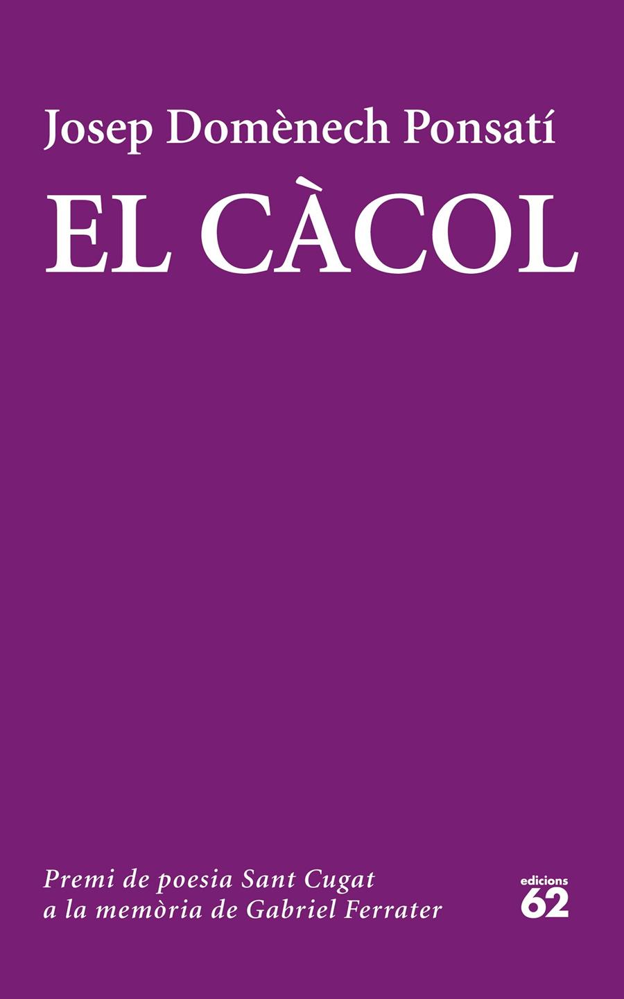 El Càcol | 9788429774320 | Josep Domènech Ponsati