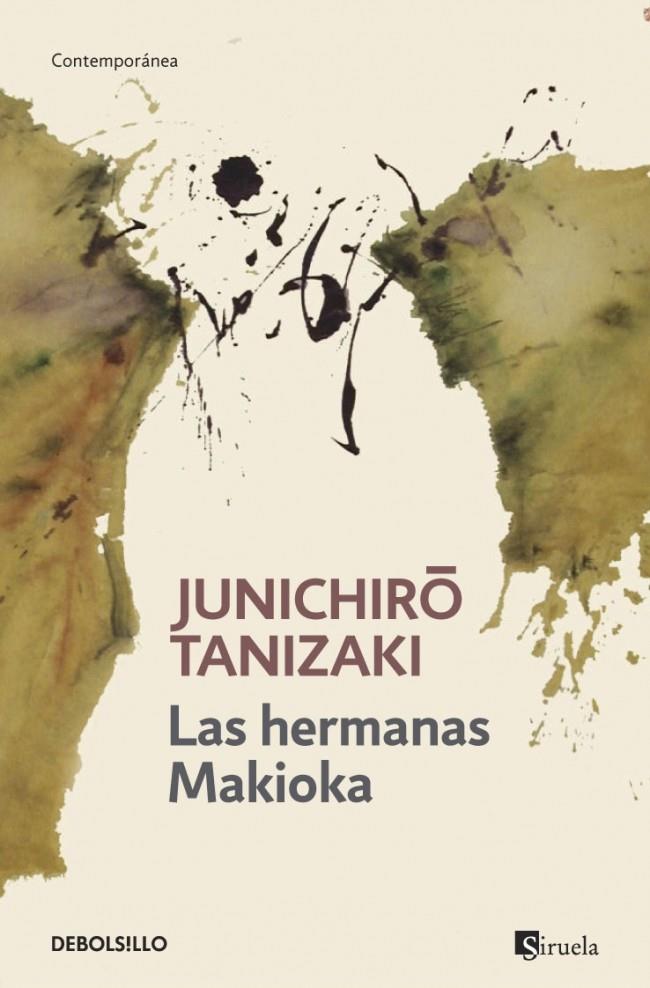 Las hermanas Makioka | 9788490322499 | TANIZAKI,JUNICHIRO