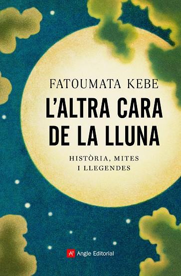 L'altra cara de la Lluna | 9788418197178 | Kebe, Fatoumata