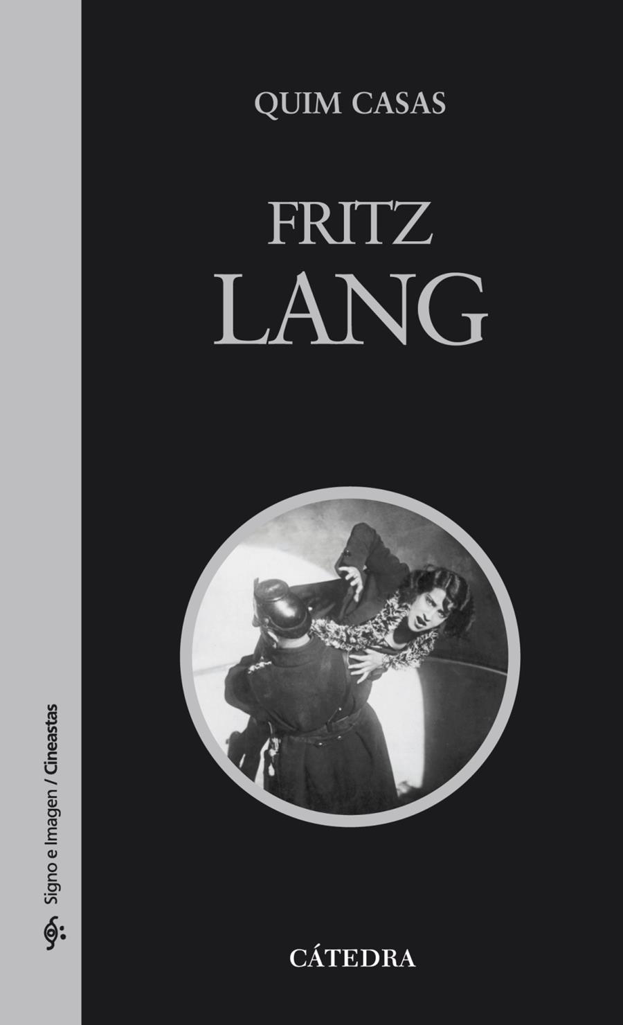 Fritz Lang | 9788437626253 | Casas, Quim