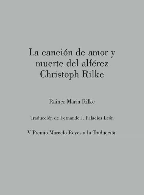 Canción de amor y muerte del alférez Cristoph Rilke | 9788412153583 | Rilke, Raine Maria