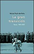 La gran transición | 9788484324225 | Poch de Feliu, Rafael