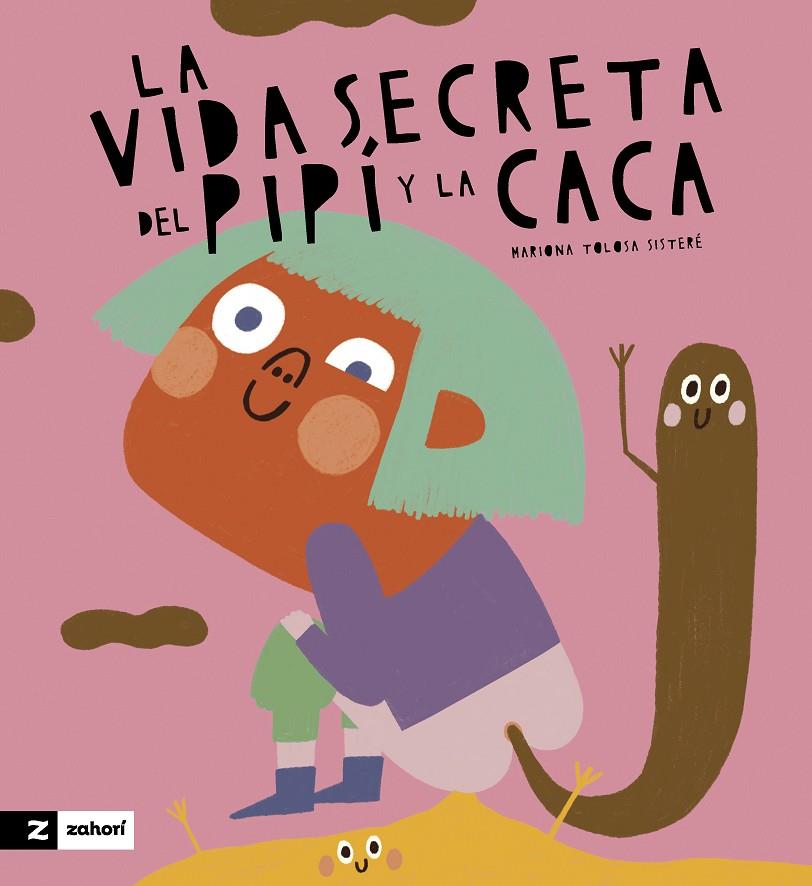 La vida secreta de la caca y el pipí | 9788419889263 | Mariona Tolosa Sisteré