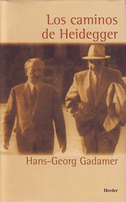 Los caminos de Heidegger | 9788425421549 | Gadamer, Hans-Georg