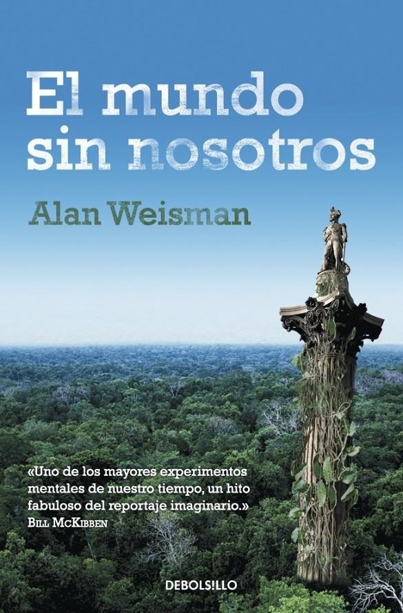 El mundo sin nosotros | 9788499895604 | Weisman, Alan