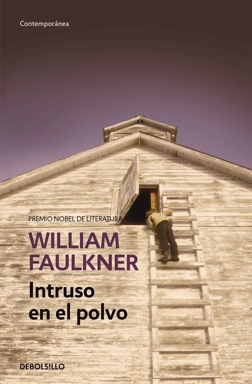 Intruso en el polvo | 9788490628195 | FAULKNER,WILLIAM