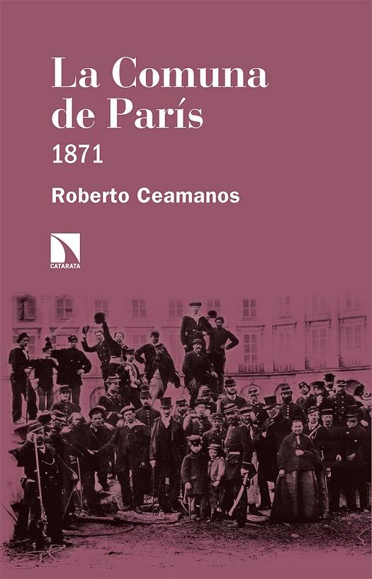 La Comuna de París | 9788413521343 | Ceamanos Llorens, Roberto