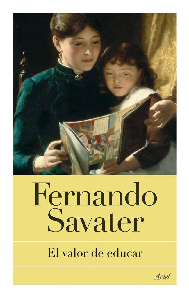 El valor de educar | 9788434453647 | Savater, Fernando