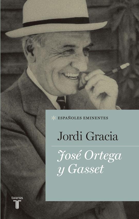 José Ortega y Gasset | 9788430609505 | Gracia García, Jordi