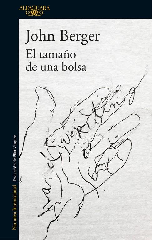 El tamaño de una bolsa | 9788420431734 | John Berger