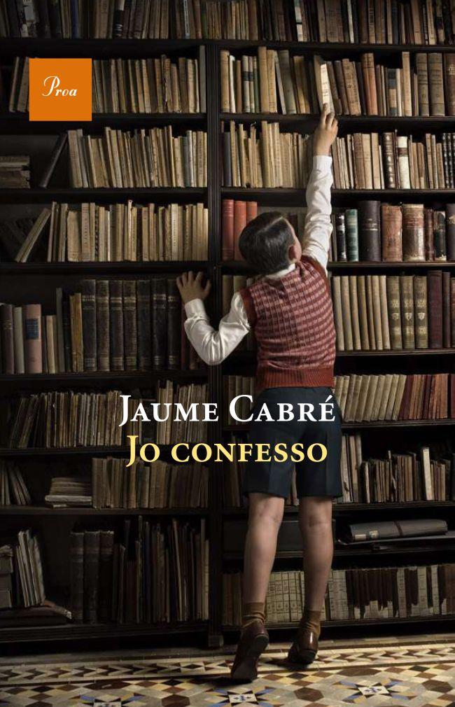 Jo confesso | 9788475882536 | Jaume Cabré i Fabre