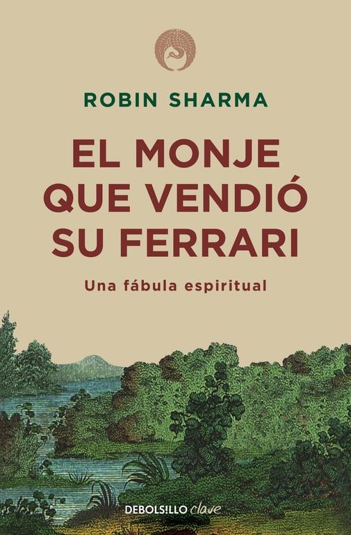 El monje que vendió su Ferrari | 9788499087122 | Sharma, Robin