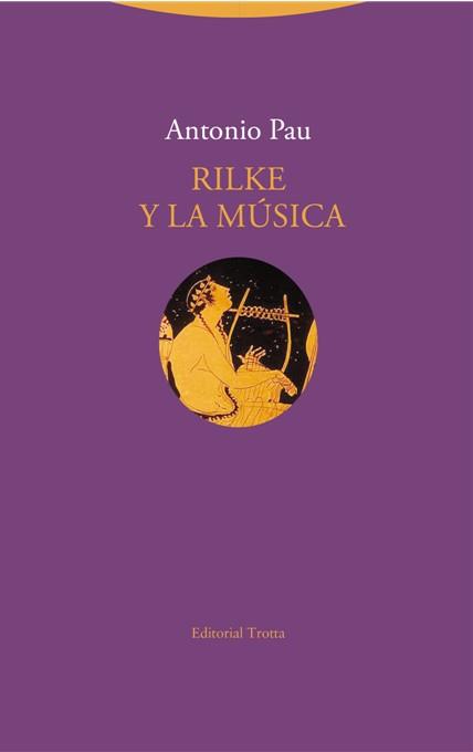 Rilke y la música | 9788498796650 | Pau, Antonio