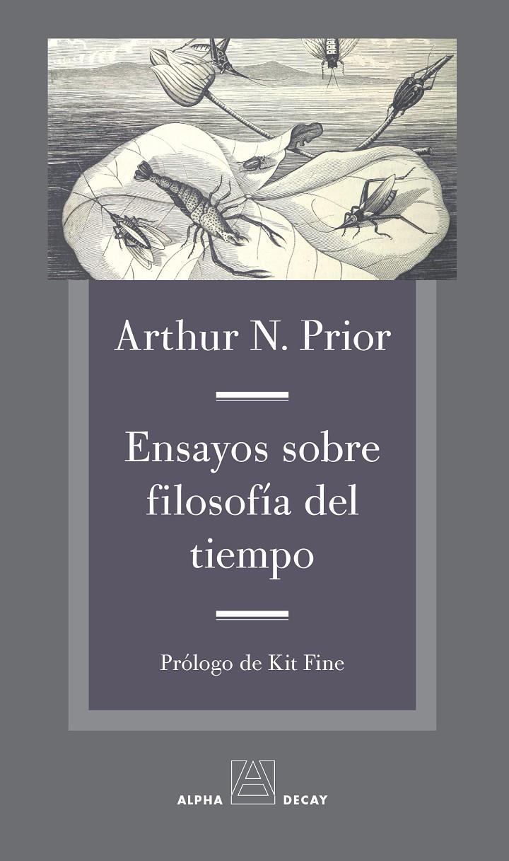 Ensayos sobre filosofía del tiempo | 9788494958120 | Prior, Arthur N.