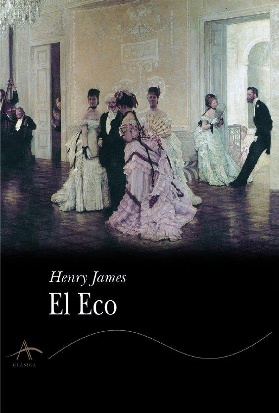 El eco | 9788484281023 | James, Henry