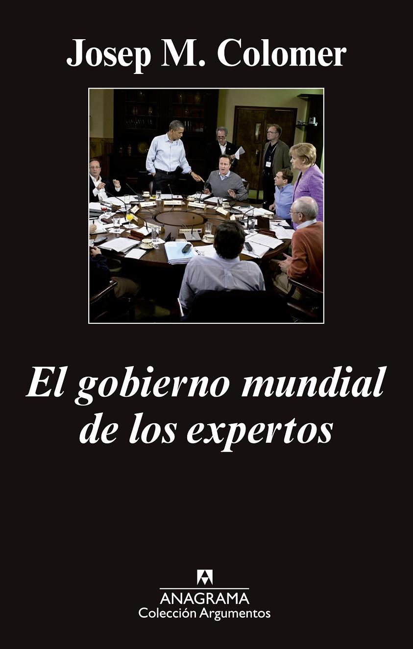 El gobierno mundial de los expertos | 9788433963765 | Colomer, Josep Maria