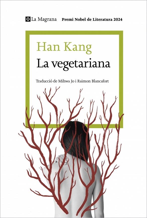 La vegetariana (edició en català) | 9788410009059 | Kang, Han