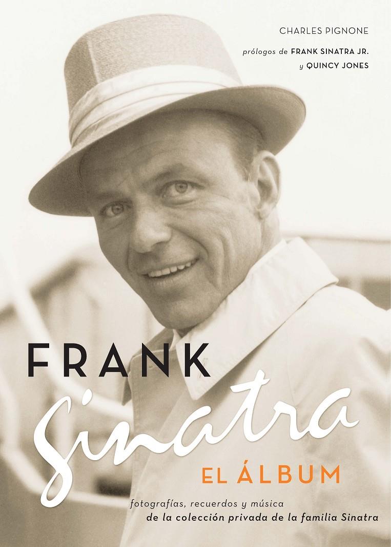 El álbum de Frank Sinatra | 9788496879034 | Pignone, Charles