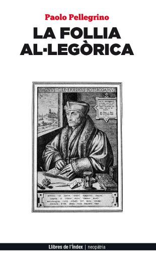 La follia al·legorica | 9788494233456 | Pellegrino, Paolo