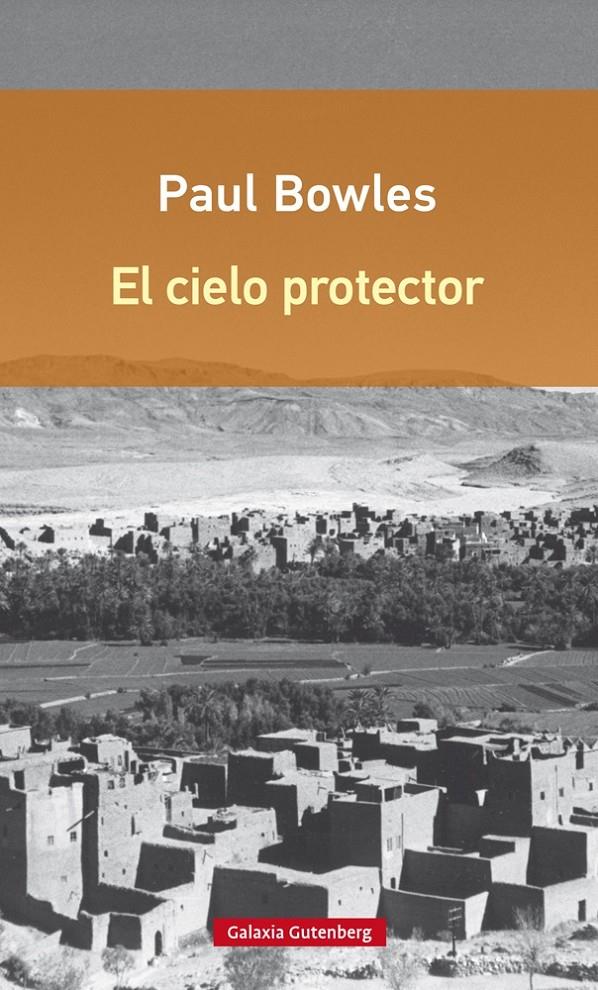 El cielo protector | 9788416252374 | Bowles, Paul