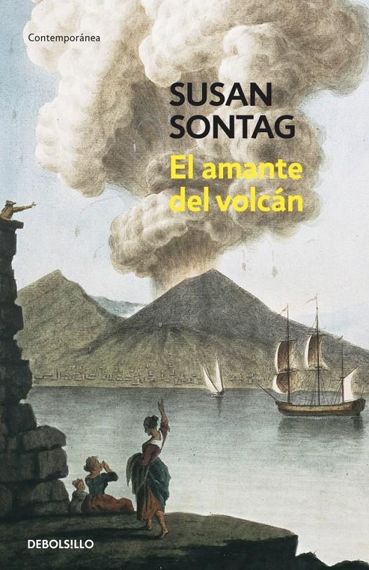 El amante del volcán | 9788483464977 | SONTAG,SUSAN